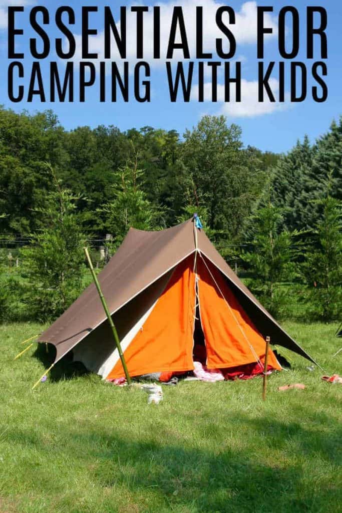 Essentials For Camping with kids